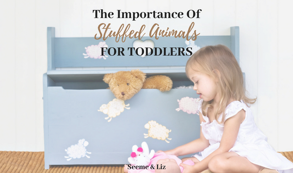 Stuffed animals for toddlers