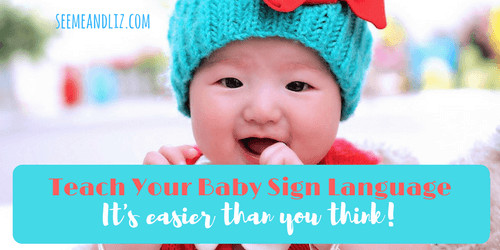 Teach Your Baby Sign Language