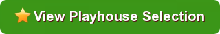 playhouse selection button