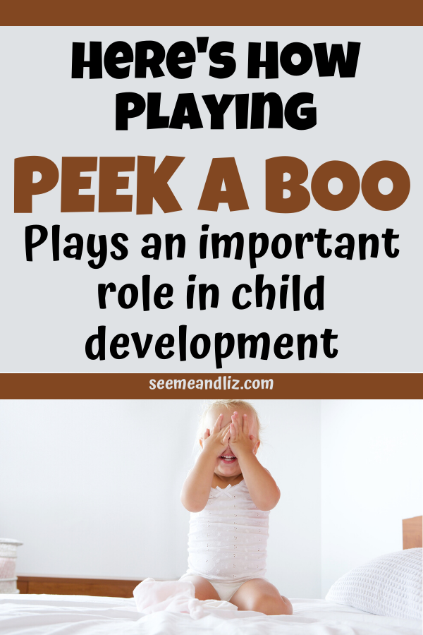 How and When to Play Peekaboo With Your Baby