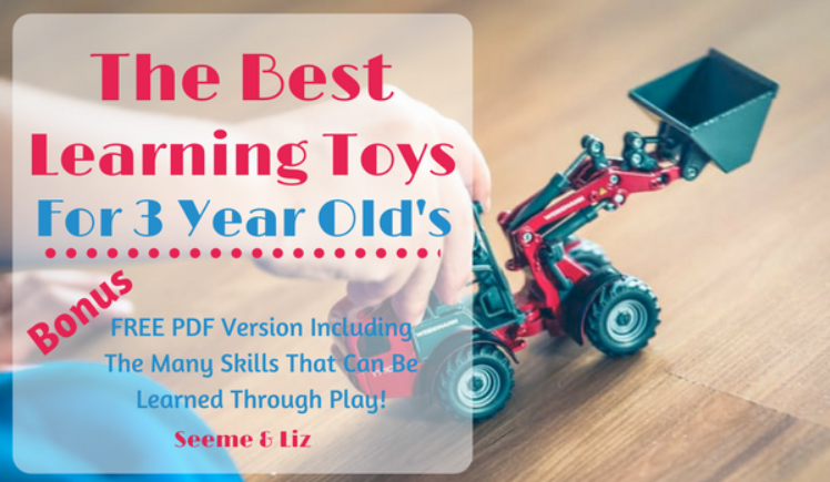 Best Learning Toys For 3 Year Old’s To Encourage Language Development